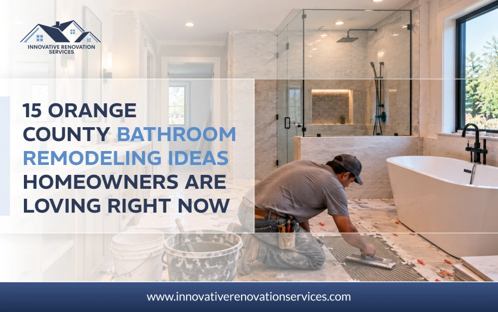 orange-county-bathroom-remodeling-ideas-homeowners-are-loving